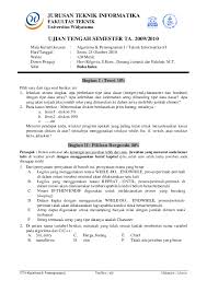 Maybe you would like to learn more about one of these? Pdf Soal Uts Algoritma Pemrograman I 2010 2011 Isnani Hidayat Academia Edu