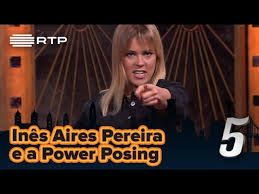 Maybe you would like to learn more about one of these? Ines Aires Pereira E A Power Posing 5 Para A Meia Noite Rtp Youtube