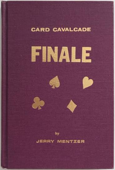 Card Cavalcade (Finale) by Jerry Mentzer