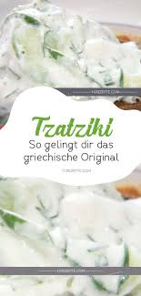 Tzatziki So Gelingt Dir Das Griechische Original Tzatziki Yummy Chicken Recipes Food