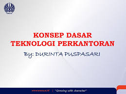 Makalah materi kewirausahaan (kwu) kelas 12 diterangkan mulai dari pelajaran sd, smp, atau sma plus min, mts. Konsep Dasar Teknologi Perkantoran Ppt Download