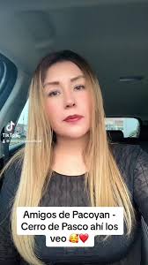 #nancyarcos #cerrodepasco #peru #viral #viralvideo #tiktok