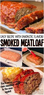 Arrange a rack in the middle of the oven and heat the oven to 350℉. Easy Smoked Meatloaf Butter With A Side Of Bread
