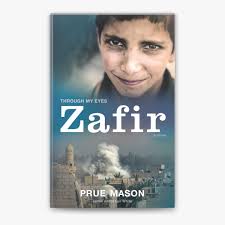 Zafir: Through My Eyes by Prue Mason & Lyn White