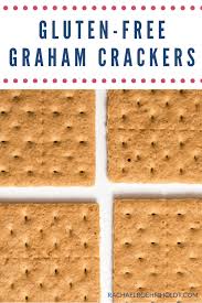 Brown rice flour takes center stage here. Gluten Free Graham Crackers Are Graham Crackers Gluten Free