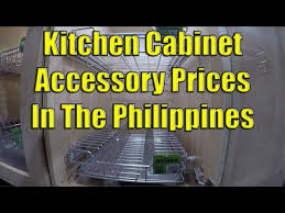 You live in san jose. Kitchen Cabinet Accessory Prices In The Philippines Youtube