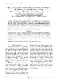 Oleh karena itu proses pengembangan sistem juga dikenal sebagai proses analisis dan desain sistem. Pdf Perancangan Sistem Informasi Perawatan Mesin Menggunakan Pendekatan Analisis Berorientasi Objek