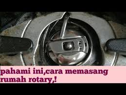 Untuk belajar menyetel rotari pada mesin jahit. Cara Pasang Rotary Mesin Jahit Pasang Rumah Rotary Mesin Jahit Youtube
