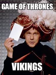 Meme Creator - Funny game of thrones son of anarchy Vikings Meme ...