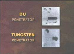 It is commonly loaded into tank shells, although a prototype flamethrower version is in development. Depleted Uranium