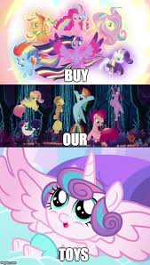 Buy Our Toys Made W Imgflip Meme Maker My Little Pony Drawing My Little Pony Comic My Little Pony Pictures