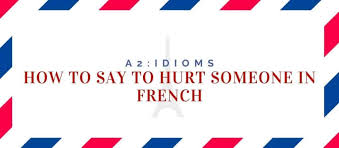 Yes, that's right, they use commas instead of decimal points tags: How To Say To Hurt Someone In French 12 Examples Language Atlas