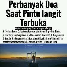 Doa Harian On Instagram Waktu Waktu Yang Dibukakan Pintu Langit Didalamnya Adalah 1 Sebelum Zhuhur Berdasarkan Sabda Rasulullah Saw Doa Motivasi Bijak
