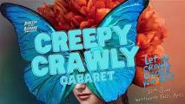 Burlesk of the Bizarre: Creepy Crawly Cabaret