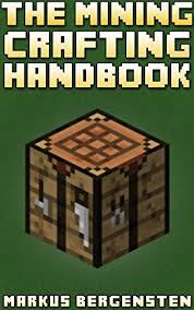 Pumpkins are a crafting material that grow on grass on the surface. The Complete Crafting Handbook For Minecraft Your Complete Guide To Every Minecraft Crafting Recipe Ebook Bergensten Markus Amazon Co Uk Kindle Store