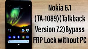 Phone will ask you to enter unlock pin. Nokia 6 1 Ta 1089 New Version Bypass Frp Lock Unlock Talkback Version7 2 Without Pc