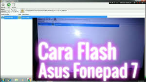 Cara Flash Asus Fonepad 7 Work 100 Youtube