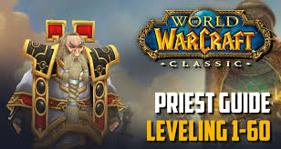 Classic Wow Priest Guide Leveling 1 60 Best Tips