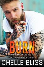 Burn (Men of Inked: Heatwave, 2) by Chelle Bliss | Goodreads