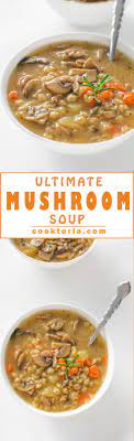 Ultimate Mushroom Soup Cooktoria Cooking Recipes Recipes Mushroom Soup Recipes
