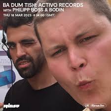 Stream Ba Dum Tish: Activo Records with Philipp & Bodin