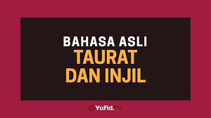 Maybe you would like to learn more about one of these? Bahasa Kitab Taurat Dan Bahasa Kitab Injil Asli Poster Dakwah Yufid Tv Youtube
