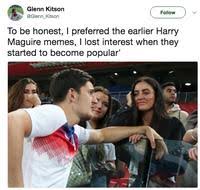 Harry maguire will bounce back after setbacks, says. Smooth Harry Maguire Image Gallery List View Know Your Meme