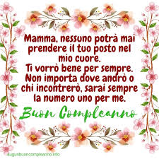 Tantissime frasi di auguri da dedicare alla mamma per il compleanno,. Auguri Di Buon Compleanno Mamma Auguri Buon Compleanno