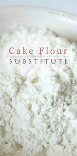 How To Make Cake Flour Homemade Substitute Recipe Recipe Cake Flour Recipe Cake Flour Substitute How To Make Cake
