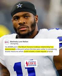 IT'S GETTING UGLY IN DALLAS!!🤣 Via NFL Insider Dianna Russini  (@dmrussini): The Micah Parsons-Cowboys relationship has deteriorated to  the point where the star pass rusher is considering drastic measures which  could include