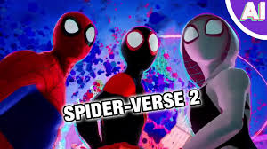 The announcement is not a complete surprise. What To Expect From Spider Man Into The Spider Verse 2 Animation Investigation Youtube