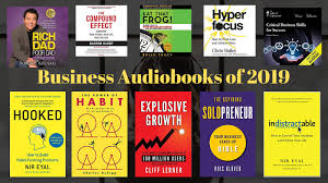 As An Entrepreneur Best Business Audiobooks Of 2019 Can Help You Achieve Your Goals Success Faster Than You Think In 2020 Audio Books For Kids Audio Books Audiobooks