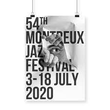 Founded in 1967 and rooted in jazz, the festival today features artists from all. Poster Jr 2020 Montreux Jazz Shop