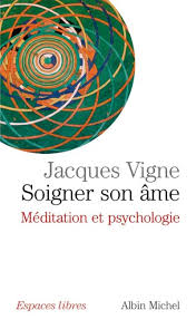 مسلسل the resident الموسم الرابع. Soigner Son Ame Meditation Et Psychologie Poche Jacques Vigne Achat Livre Ou Ebook Fnac