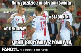 Ile okazji, tyle pomysłów na memy. Memy Po Meczu Polska Niemcy Artykuly Dziennik Lodzki