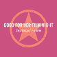 Good For Her Films Presents: Serial Mom — Starr event image