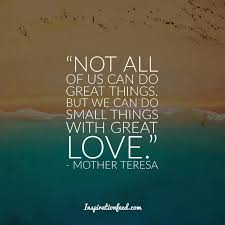 30 Mother Teresa Quotes On Service Life And Love Mother Teresa Quotes Mother Teresa Serve Others Quotes