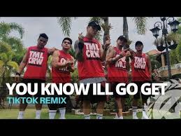 You Know I Ll Go Get Tiktok Remix Dance Fitness Tml Crew Kramer Pastrana Youtube Dance Workout Dance Remix
