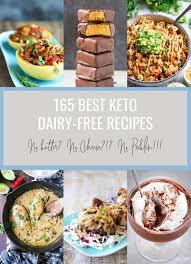 Cooked chicken or beef may be substituted for shrimp. 165 Best Keto Dairy Free Recipes Low Carb I Breathe I M Hungry