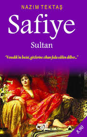 Safiye sultan, osmanlı padişahı iii. Online Pdf Safiye Sultan