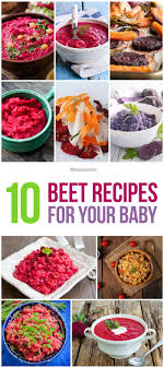 14 Yummy Beet Recipes For Your Baby Beet Recipes Baby Food Recipes Pureed Food Recipes