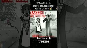We're on webtoons, tapas, and global comix! Just search TAKESHI 😁🥰  #cartoon #anime #comic #manga - YouTube