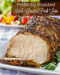 Herb Crusted Pork Loin Roast Plus A Complete Menu With 3 Side Dishes Recipe Pork Loin Recipes Pork Loin Roast Recipes Pork Loin Recipes Oven