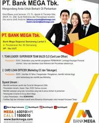 Cara daftar kerja di bank. Lowongan Kerja Pt Bank Mega Tbk Juni 2019