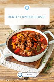 Buntes Paprikagulasch Im Cookit Rezept Paprikagulasch Gulasch Rezepte