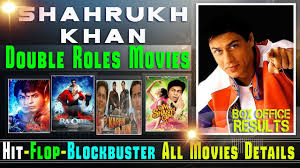 Shahrukh Khan Double Role Movies List Hit Or Flop With Box Office Collection Analysis Youtube Stream shahrukh khan all movies online on mx player for free. shahrukh khan double role movies list hit or flop with box office collection analysis
