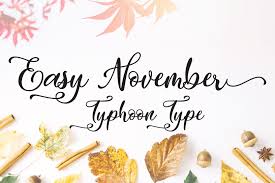 Easy November Font In 2020 Swirly Fonts Free Calligraphy Fonts Best Calligraphy Fonts