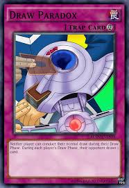 If the equipped monster attacks or is attacked, after damage calculation: Draw Paradox By Alanmac95 On Deviantart Funny Yugioh Cards Yugioh Cards Custom Yugioh Cards