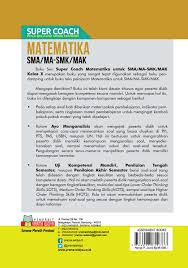 .smk matematika,,,, adalah studi pembelajaran cara berhitung dengan aman dalam matematika itulah yang dapat kami sampaikan tentang, latihan soal unbk smk matematika, semoga artikel ini. Jual Buku Super Coach Pola Belajar Siswa Mandiri Matematika Sma Ma Smk Mak Kelas X Oleh Ghany Akhmad Yusuf Siska Apriyanti Mochammad Rian Gramedia Digital Indonesia