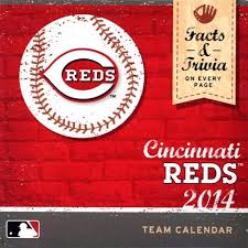 Cincinnati reds hall of fame (cincinnati reds quiz questions): Cincinnati Reds 2014 Desk Calendar Mlb Baseball Teams Calendars Com Cincinnati Reds Cincinnati Team Calendar